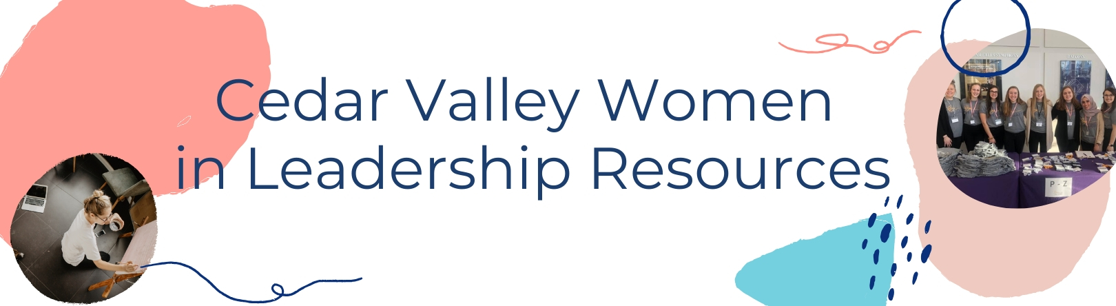 Cedar Valley Women in Leadership Resources